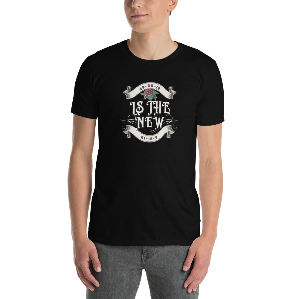 42-28-12 is the new 21-15-9 Men's T-shirt